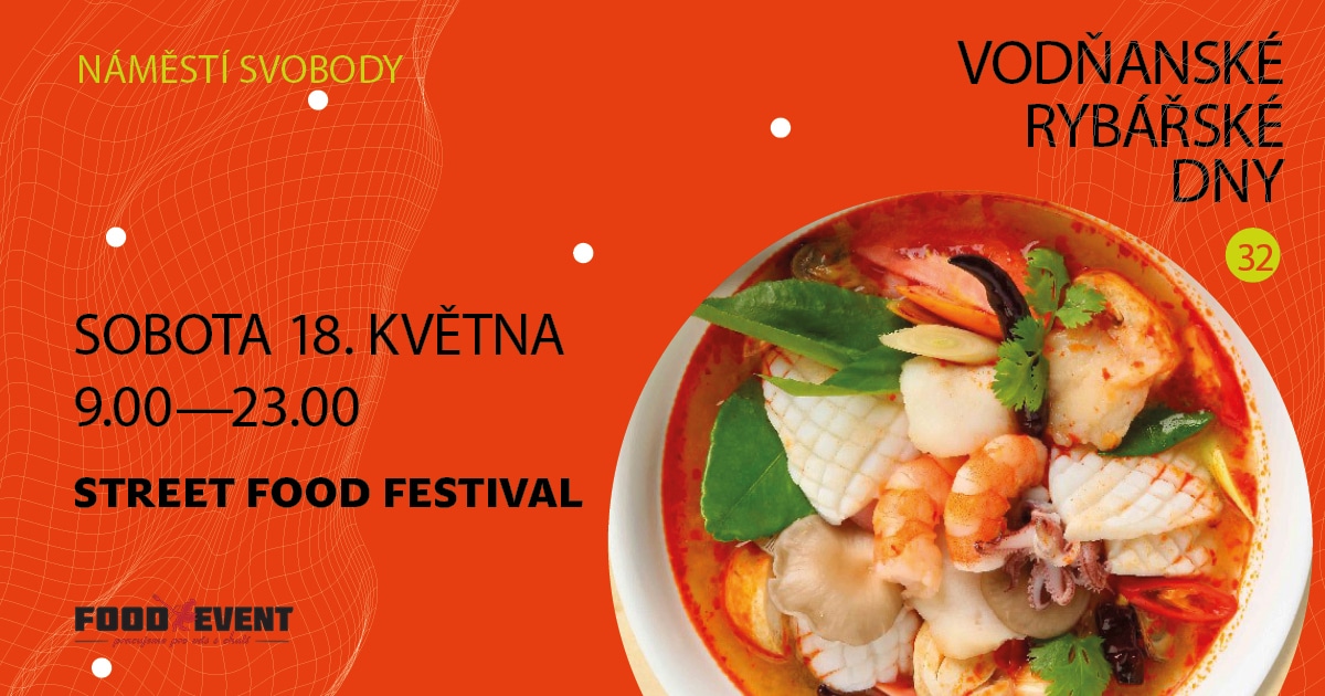 STREET FOOD FESTIVAL Vodňany