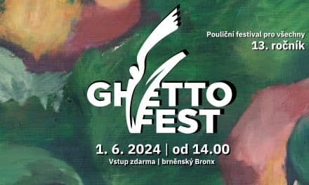 Ghettofest 2024 – Pouliční festival pro všechny