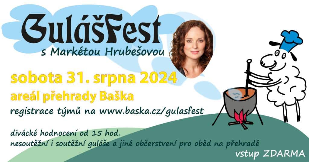 Guláš Fest 2024 – přehrada Baška