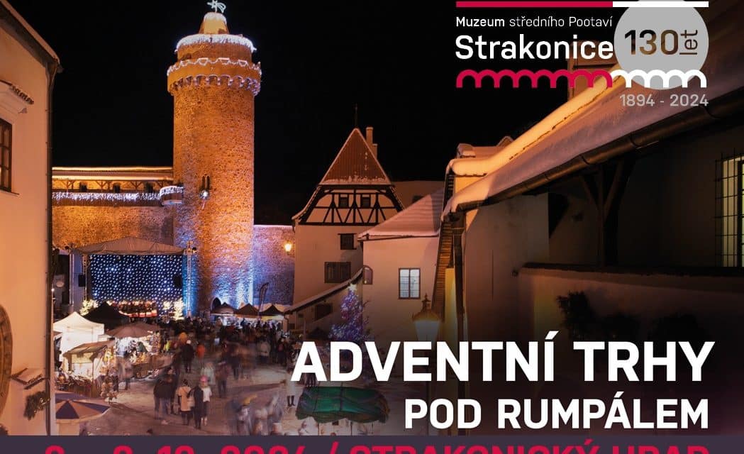 Adventní trhy pod Rumpálem ve Strakonicích 2024