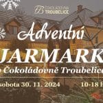 Adventní jarmark v Čokoládovně Troubelice