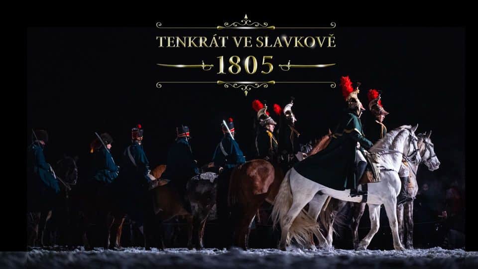 Tenkrát ve Slavkově 1805