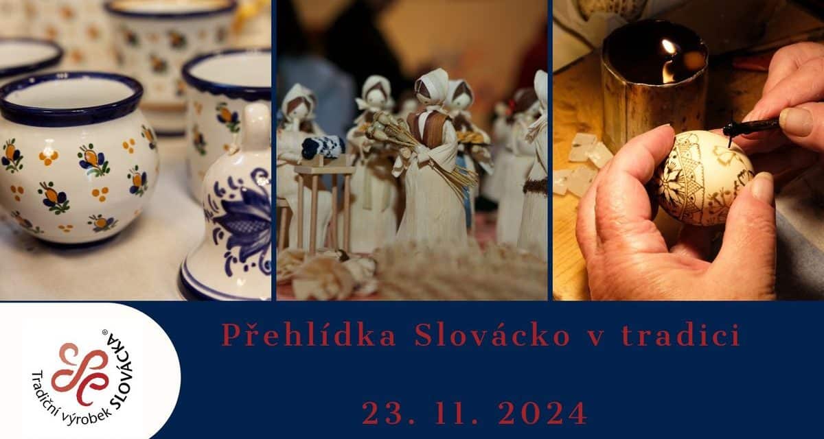 Slovácko v tradici – přehlídka tradičních výrobců v Uherském Hradišti